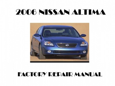 2006 Nissan Altima repair manual
