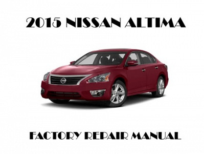 2015 Nissan Altima repair manual