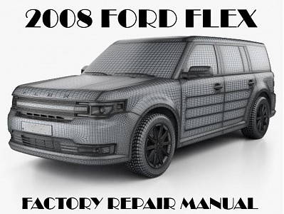 2008 Ford Flex repair manual