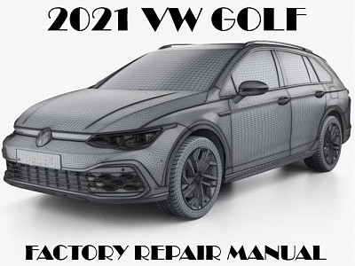 2021 Volkswagen Golf repair manual
