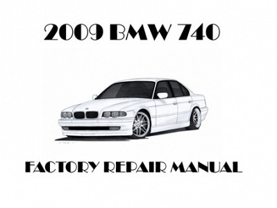 2009 BMW 740 repair manual