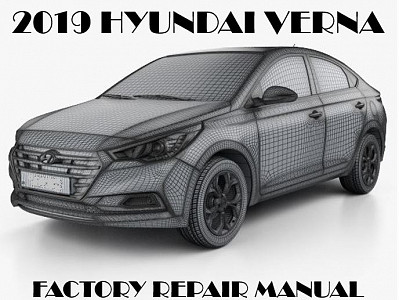 2019 Hyundai Verna repair manual