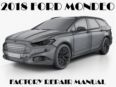 2018 Ford Mondeo repair manual