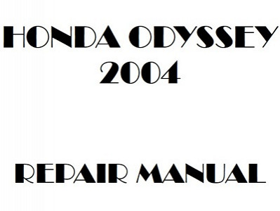 2004 Honda ODYSSEY repair manual