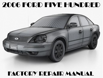 2006 Ford Five Hundred repair manual