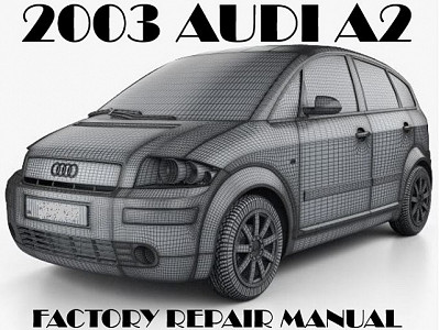 2003 Audi A2 repair manual