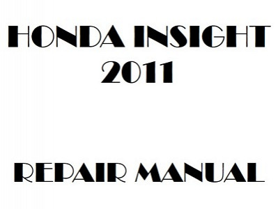 2011 Honda INSIGHT repair manual