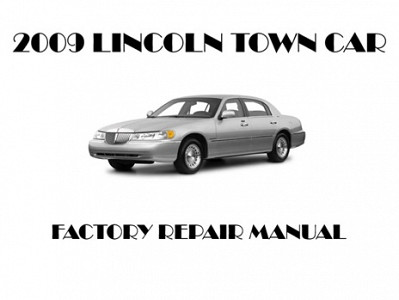 2009 Lincoln Town Car repair manual