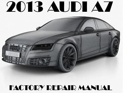 2013 Audi A7 repair manual