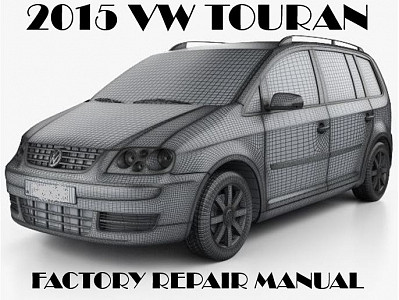 2015 Volkswagen Touran repair manual