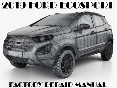 2019 Ford EcoSport repair  manual