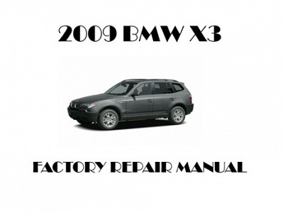 2009 BMW X3 repair manual