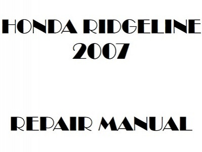 2007 Honda RIDGELINE repair manual