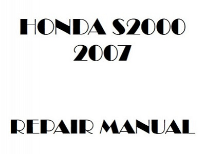 2007 Honda S2000 repair manual