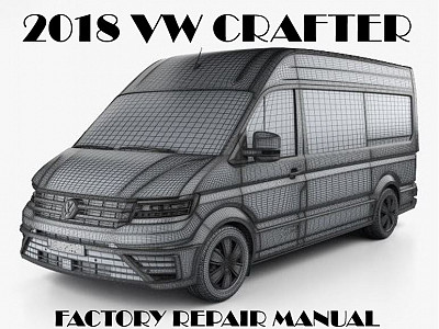 2018 Volkswagen Crafter repair manual