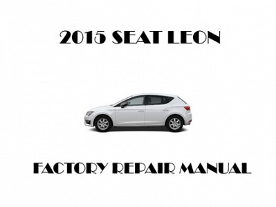 2015 Seat Leon repair manual