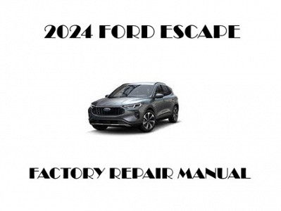 2024 Ford Escape repair manual