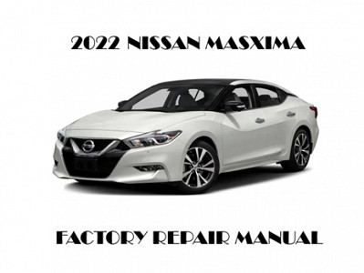 2022 Nissan Maxima repair manual