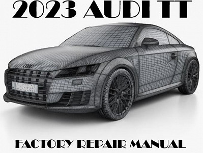 2023 Audi TT repair manual