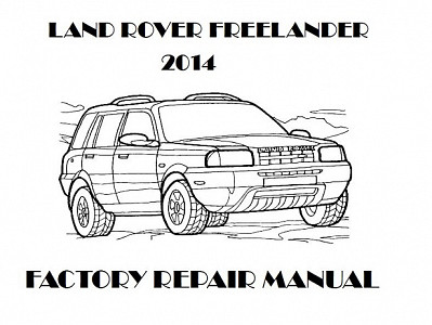 2014 Land Rover Freelander repair manual downloader