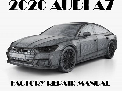 2020 Audi A7 repair manual