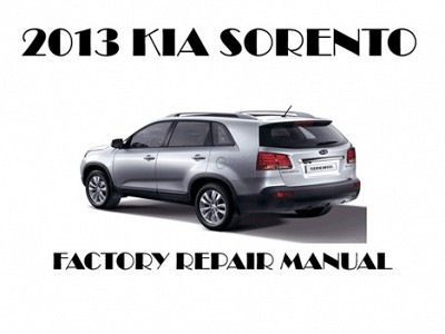 2013 Kia Sorento repair manual