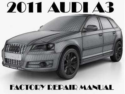 2011 Audi A3 repair manual