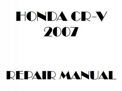 2007 Honda CR-V repair manual