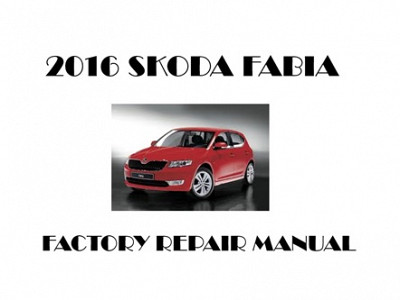 2016 Skoda Fabia repair manual