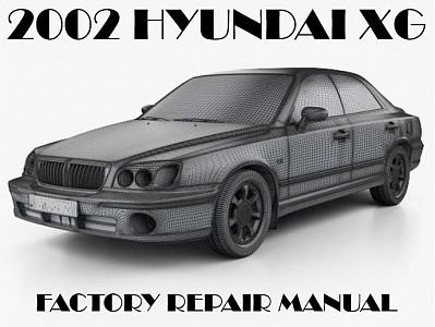 2002 Hyundai XG repair manual