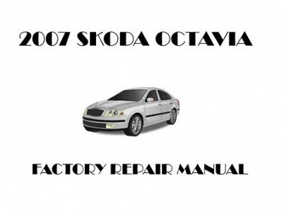 2007 Skoda Octavia repair manual