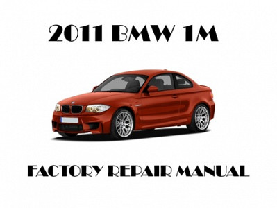 2011 BMW 1M repair manual