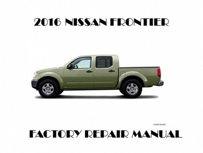 2016 Nissan Frontier repair manual
