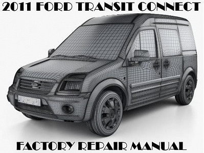 2011 Ford Transit Connect repair manual