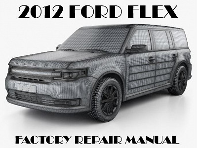 2012 Ford Flex repair manual