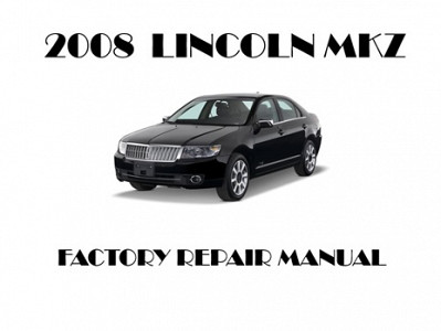 2008 Lincoln MKZ repair manual