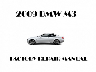 2009 BMW M3 repair manual