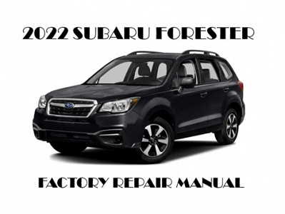 2022 Subaru Forester Wilderness repair manual