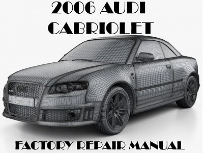 2006 Audi Cabriolet repair manual