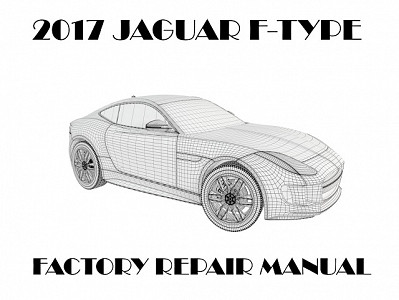 2017 Jaguar F-TYPE repair manual