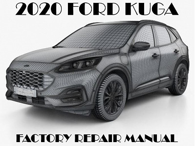 2020 Ford Kuga repair manual