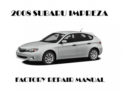 2008 Subaru Impreza repair manual