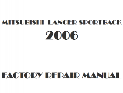 2006 Mitsubishi Lancer Sportback repair manual