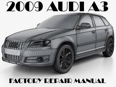 2009 Audi A3 repair manual