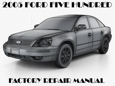2005 Ford Five Hundred repair manual