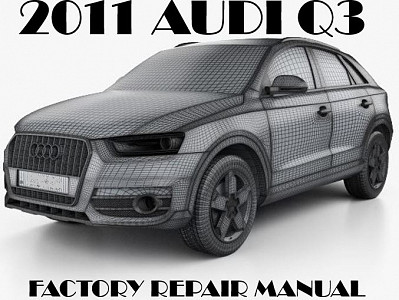 2011 Audi Q3 repair manual