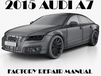 2015 Audi A7 repair manual