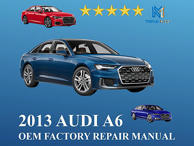 2013 Audi A6 repair manual