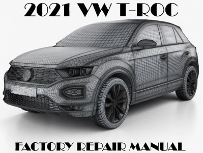 2021 Volkswagen T-Roc repair manual