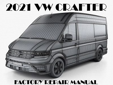 2021 Volkswagen Crafter repair manual